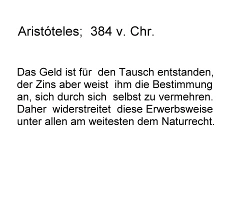 Aristoteles sagte einst: